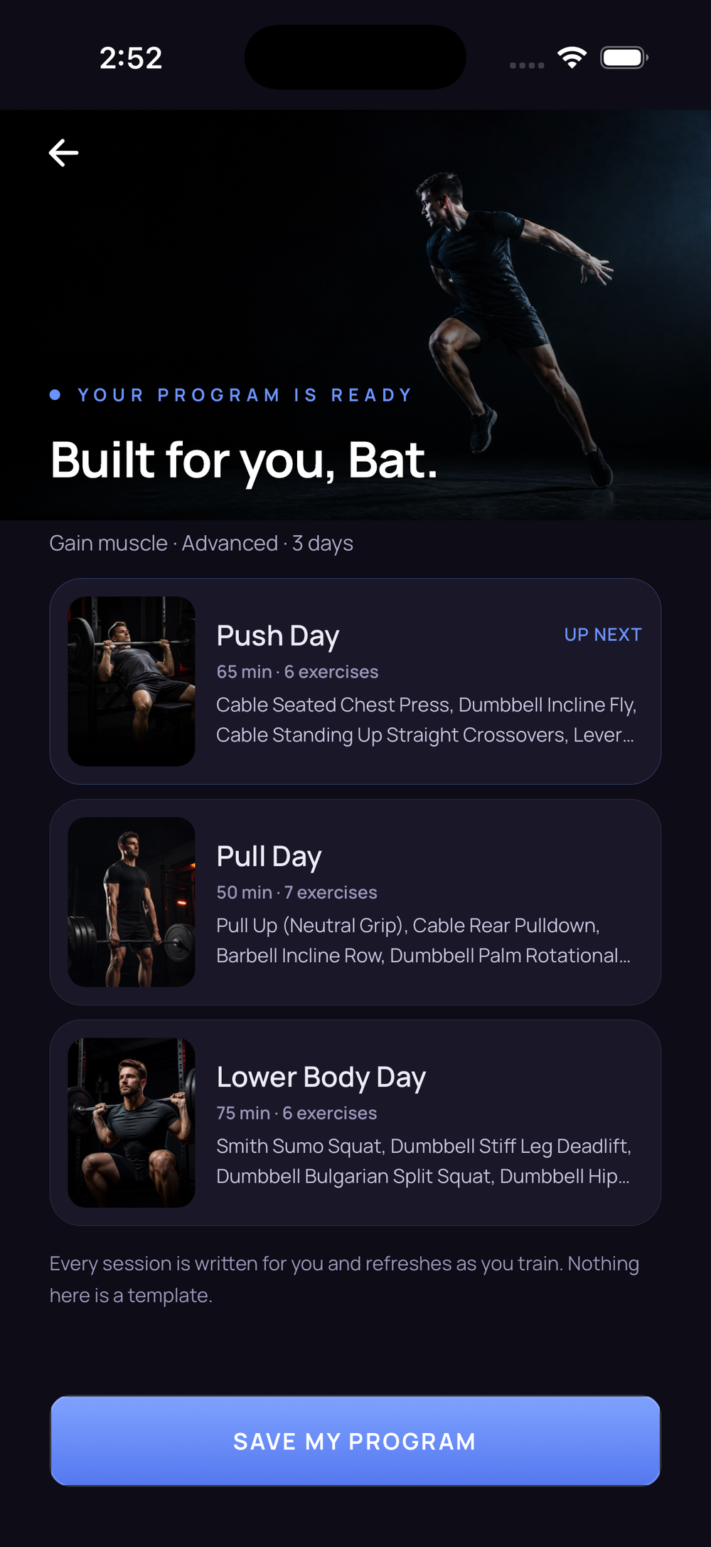 A finished program titled Built for you, listing Push Day, Pull Day and Lower Body Day with durations and exercise counts.